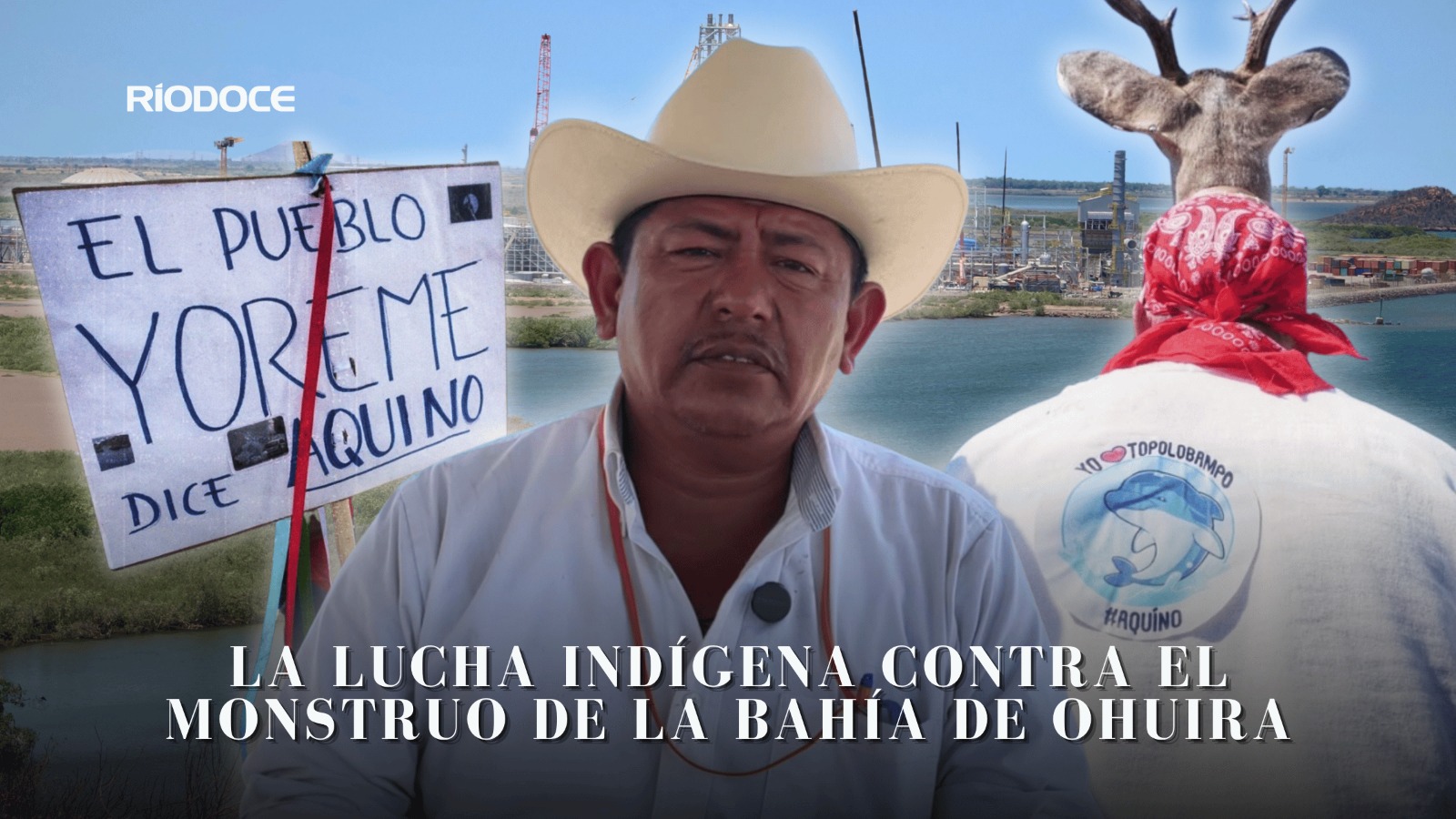 La lucha indígena contra el monstruo de la bahía de Ohuira