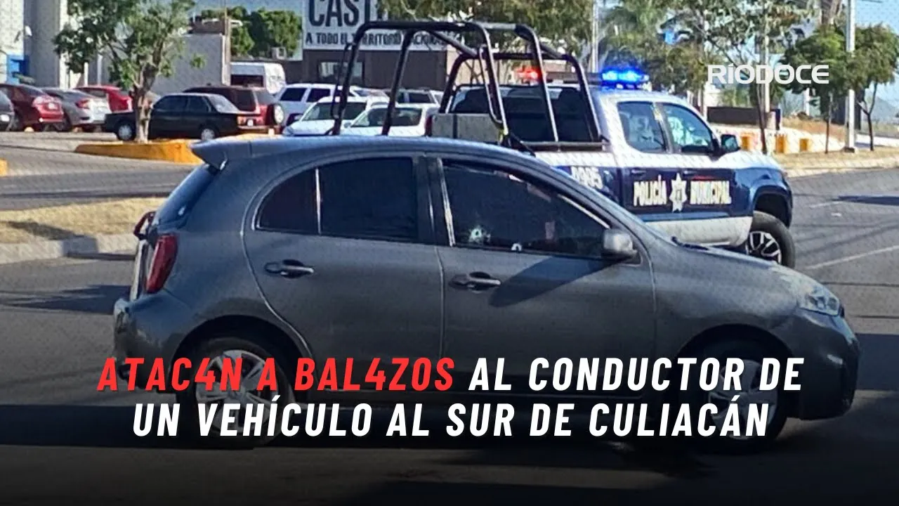 Atacan a bal@zos al conductor de un vehículo en el sector Mercado de Abastos, al sur de Culiacán